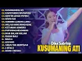 Download Lagu Dike Sabrina - Kusumaning Ati, Kawitaning Sinawang | Full Album Dangdut Koplo Terbaru 2025