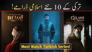 top 10 must watch turkish sufism based islamic series in urdu best historical dramas in urdu