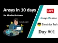 Introduction to CAE and FEA Day 01 Learn Ansys with Ranjith