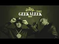 OhGeesy - GEEKALEEK (Remix) [Feat. Day 1]  [Official Audio]