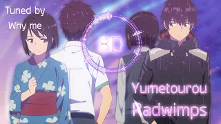 Download Your name[Kimi No Nawa] Opening - Yumetourou/Radwimps | 8D MP3