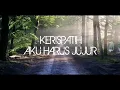 Kerispatih - Aku Harus Jujur lirik vidio