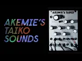 Download Lagu Akemie's Taiko Sounds