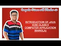 INTRODUCTION OF JAVA ICSE CLASS 9 COMPUTER APPLICATION BANGLA