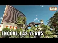 Walking Tour Of Encore Las Vegas Sister Hotel To Wynn Resort In May 2026