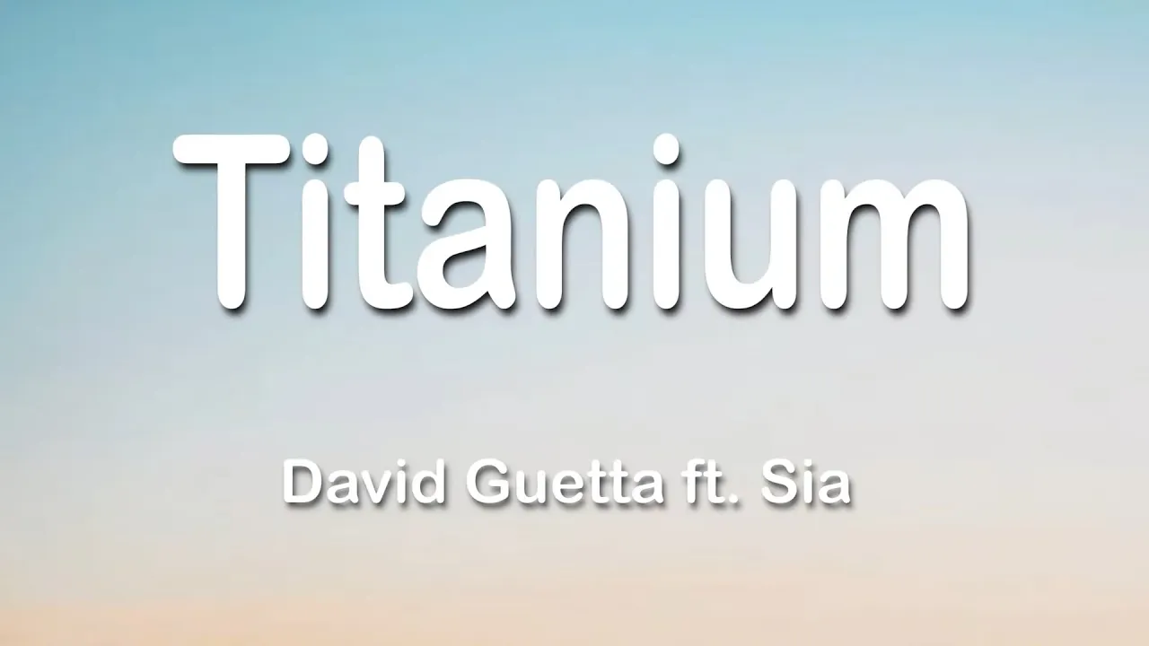 David Guetta ft. Sia - Titanium 1 Hour (lyrics) David Guetta ft. Sia - Titanium 1 Hour (lyrics)