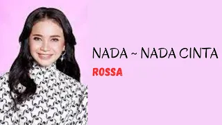 rossa nada nada cinta video lirik