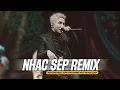 Lagu MASHUP 10 CA KHÚC SƠN TÙNG M-TP REMIX ♪ FULL NHẠC HOT TIKTOK 2025 HAY NHẤT
