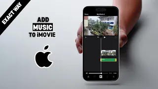 How to add music to iMovie on iPhone?