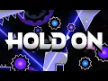 Lagu Hold On by DHaner (me) | Geometry Dash 2.11