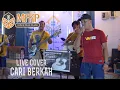 Download Lagu Cari Berkah (Wali) live cover ISTORIA BAND