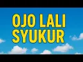 Ojo Lali Syukur – Lagu Nasehat Hidup Jawa yang Menenangkan Hati