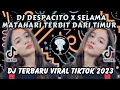 Download Lagu DJ DESPACITO X SELAMA MATAHARI TERBIT DARI TIMUR TERBARU VIRAL TIKTOK 2023