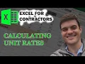 CALCULATING UNIT RATES IN CONSTRUCTION EXCEL HOW-TO FOR CONTRACTORS