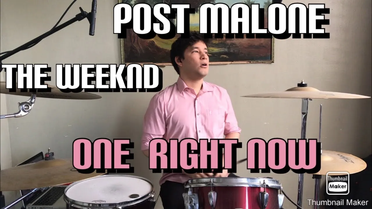 Post Malone, The Weeknd - One Right Now (Drum Cover) Post Malone, The Weeknd - One Right Now (Drum Cover)