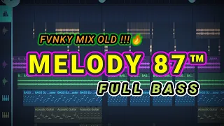 dj melody 87 viral tiktok full bass prengky gantay remix 