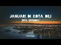 Rita Effendy - Januari di Kota Dili (Lirik / Lyric Video)