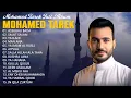 Download Lagu Mohamed Tarek New Songs 🪗 Best Nasheed Songs Collection