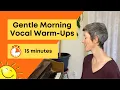 Morning Vocal Warmups | Gentle Vocal Warmup | Warm Up To Sing In The Morning | Morning Warmup