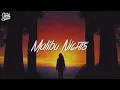LANY - Malibu Nights (Lyrics)