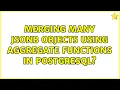 merging many jsonb objects using aggregate functions in PostgreSQL