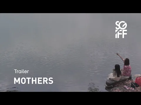 Mothers Trailer | SGIFF 2022