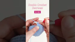 How to Crochet Double Crochet Decrease dc-dec