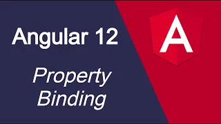 Angular 12 tutorial Property Binding Example