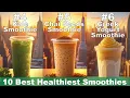 Top 10 Healthy Smoothies Smoothies Near Me