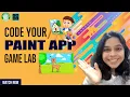 Create your own Paint App in Game Lab Code org Coding sessions for kids
