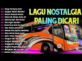 Download Lagu LAGU NOSTALGIA PALING DICARI | LAGU LAMA TERBAIK SEPANJANG WAKTU | YANG PERTAMA KALI