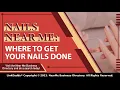 Nails Near Me Where to Get Your Nails Done