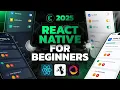 React Native for Absolute Beginners - Full Course 2025