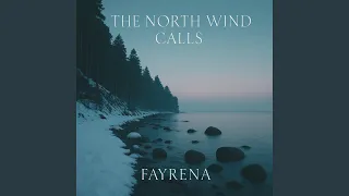 the north wind calls