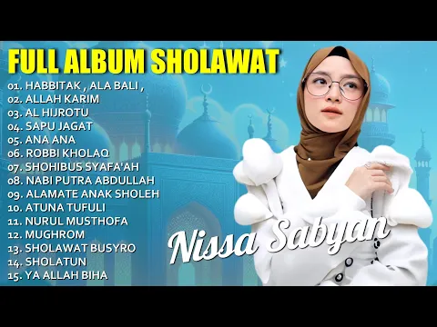 Download MP3 NISSA SABYAN - ALLAH KARIM - SHOLAWAT NABI MERDU TERBARU 2023 - SHOLAWAT MERDU NISSA SABYAN