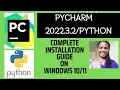 How to PYCHARM 2022 3 2 IDE with Python on Windows 64 bit COMPLETE GUIDE