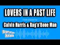 Download Lagu Calvin Harris \u0026 Rag'n'Bone Man - Lovers in a Past Life (Karaoke Version)