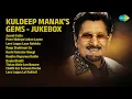 Lagu ਕੁਲਦੀਪ ਮਾਣਕ ਦੇ ਅਨਮੋਲ ਗੀਤ | Kuldeep Manak Songs | JemalFatta | Peen Waleya Lokan Layee