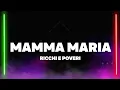 Lagu Ricchi e Poveri - Mamma Maria (Testo/Lyrics)