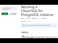 GSP920 - Securing a Cloud SQL for PostgreSQL Instance Google Cloud Qwiklabs