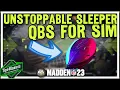 Eight Unstoppable Sleeper QBs for Simulation in Madden 23
