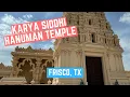 Exploring DFW Karya Siddhi Hanuman Temple in Frisco Hindu Temple