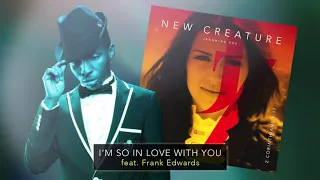 jeannine zoe i m so in love with you feat frank edwards