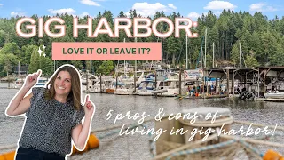 Thinking About Moving to Gig Harbor Here s the Truth