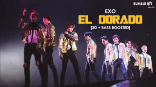 Download [3D+BASS BOOSTED] EXO (엑소) - EL DORADO (KOREAN VER.) | bumble.bts MP3