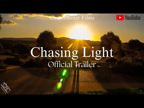 Chasing Light | Official Trailer | Chris Pointer Films