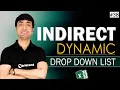 INDIRECT Dependent Dynamic Drop Down List How to create Dynamic Drop-Down List in Excel