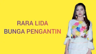 rara lida bunga pengantin video lirik 