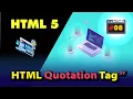HTML All Quotation Tag Details HTML Bangla Tutorial 2021
