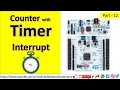 12 STM32 Timer Interrupt Counter with STM32Cube IDE and Nucleo Board